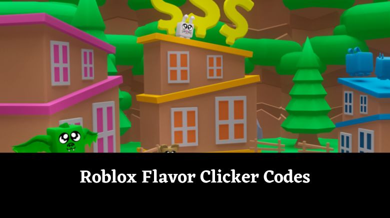 Flavor Clicker Codes for 1M Free Pet in December 2023: Free Pets! - Try  Hard Guides