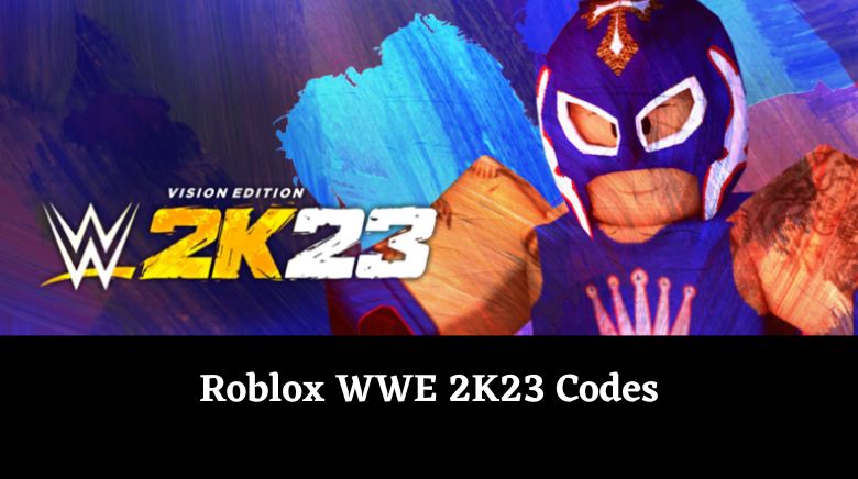 Roblox WWE 2K23 Codes