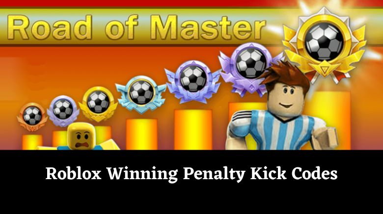 Roblox Winning Penalty Kick Codes