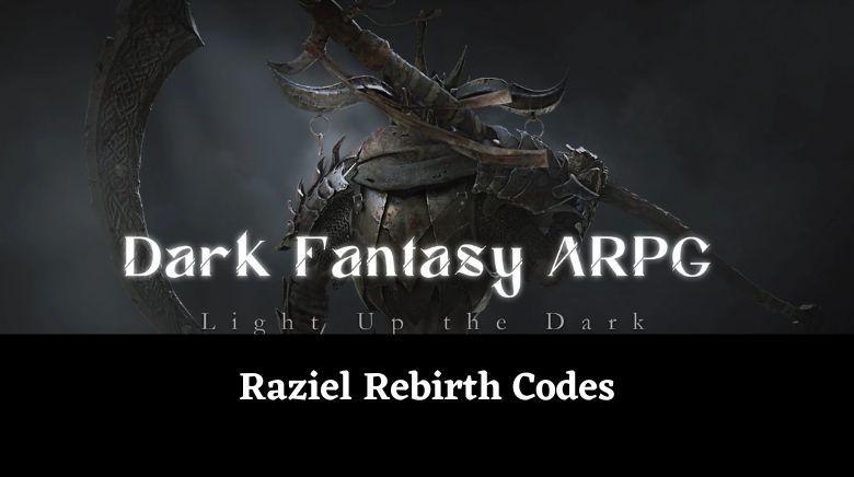 Raziel Rebirth Codes