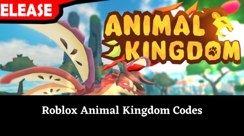 Roblox Animal Kingdom Codes