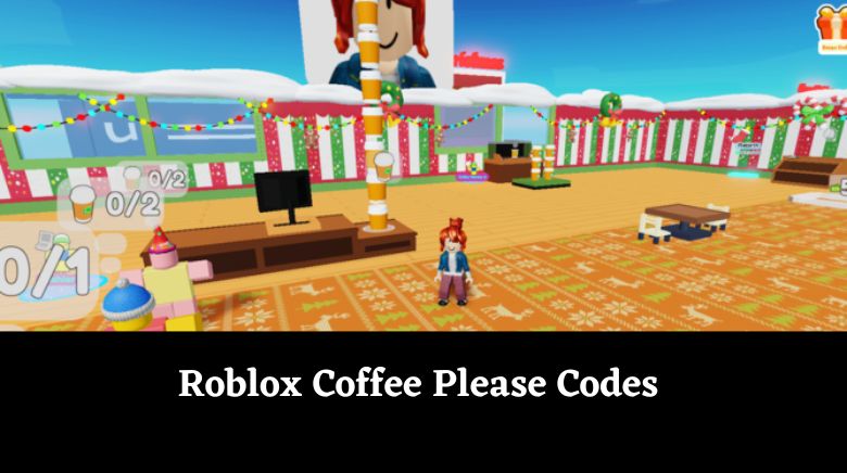 Roblox Coffee Please Codes