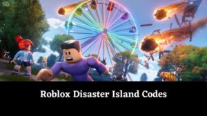 Disaster Island Codes [November 2024] - MrGuider