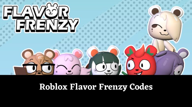 Roblox Flavor Frenzy Codes