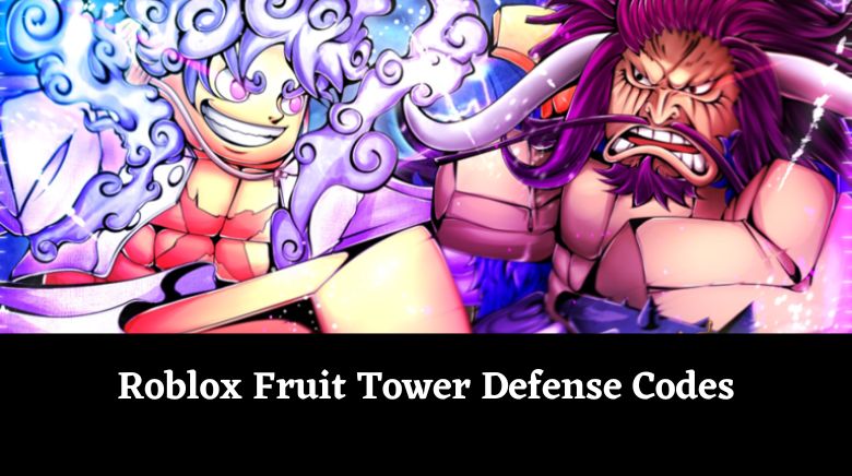 Roblox Fruit Tower Defense Codes