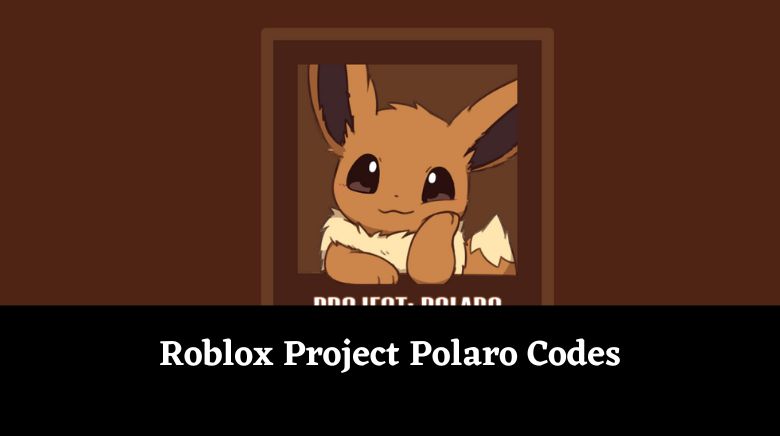 Roblox Project Polaro Codes