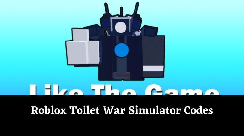 Roblox Toilet War Simulator Codes