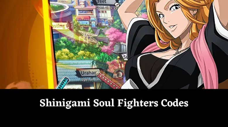 Shinigami Soul Fighters Codes