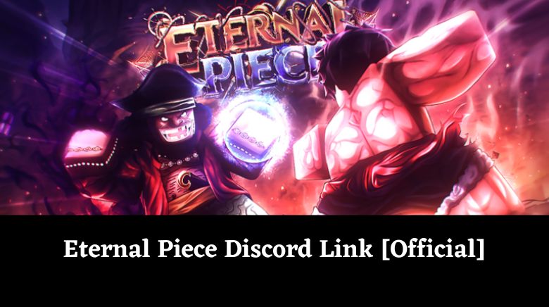 Eternal Piece Discord Link [Official]