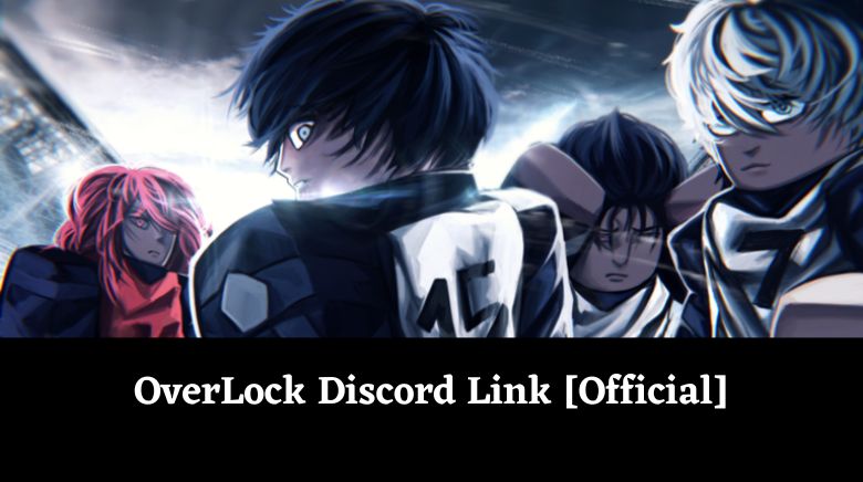 OverLock Discord Link [Official]