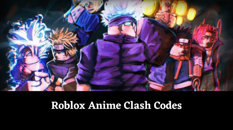 Roblox Anime Clash Codes