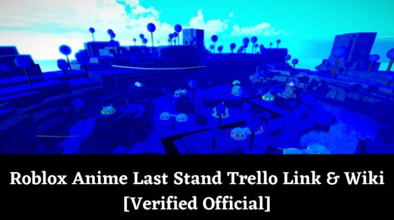 Anime Last Stand Trello Link Wiki Verified Official October 2024   Roblox Anime Last Stand Trello Link Wiki Verified Official 768x429 