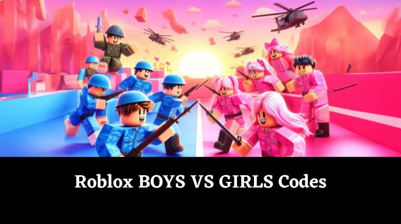 Roblox BOYS VS GIRLS Codes