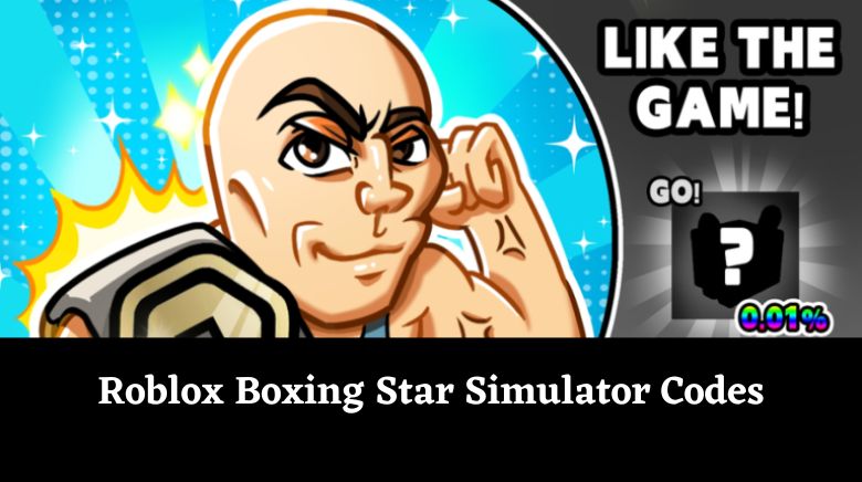 Roblox Boxing Star Simulator Codes