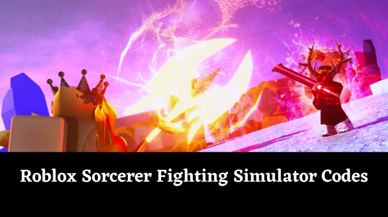 Roblox Sorcerer Fighting Simulator Codes