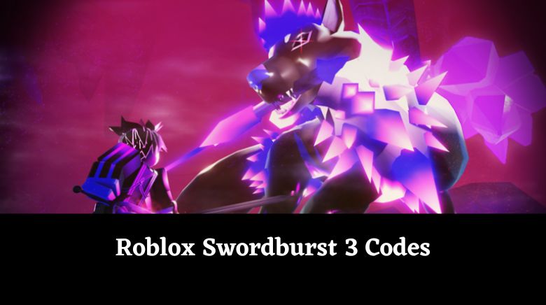 Roblox Swordburst 3 Codes