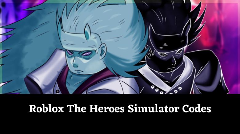 Roblox The Heroes Simulator Codes