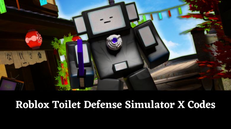 Roblox Toilet Defense Simulator X Codes