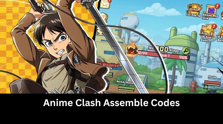 Anime Clash Assemble Codes