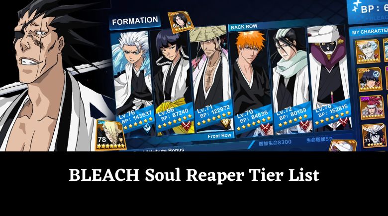 BLEACH Soul Reaper Tier List
