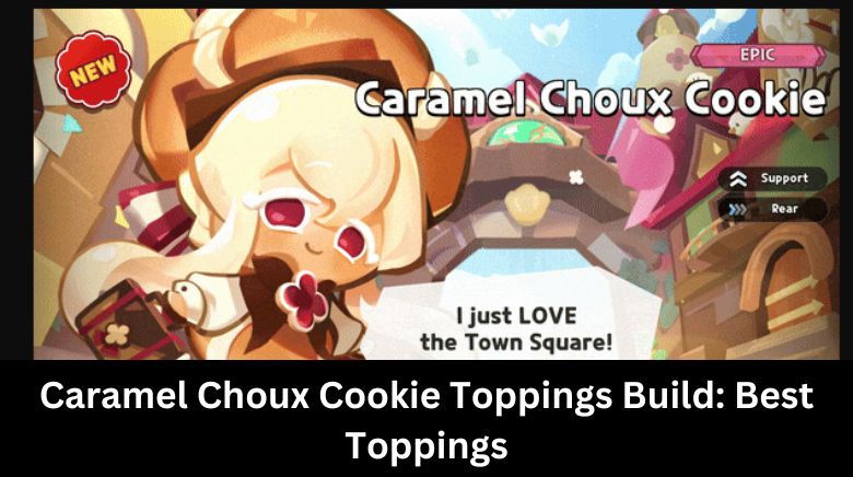 Caramel Choux Cookie Toppings Build Best Toppings