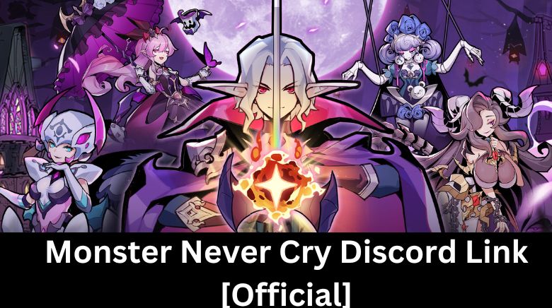 Monster Never Cry Discord Link [Official]