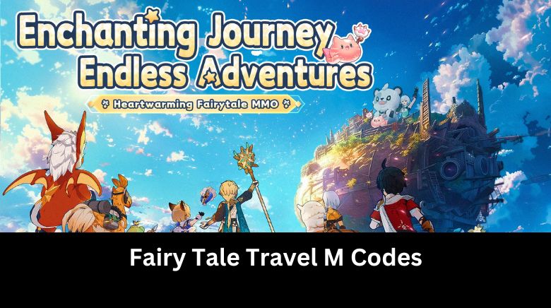 Fairy Tale Travel M Codes