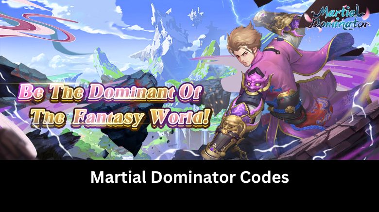 Martial Dominator Codes