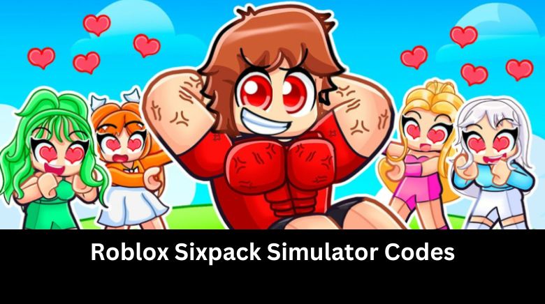 Roblox Sixpack Simulator Codes