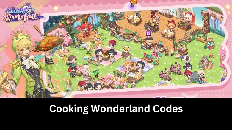 Cooking Wonderland Codes