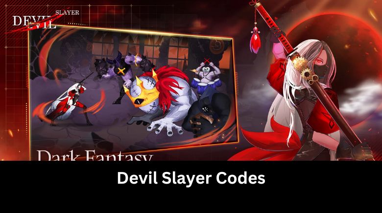 Devil Slayer Codes