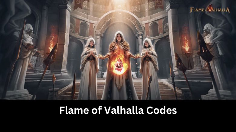 Flame of Valhalla Codes