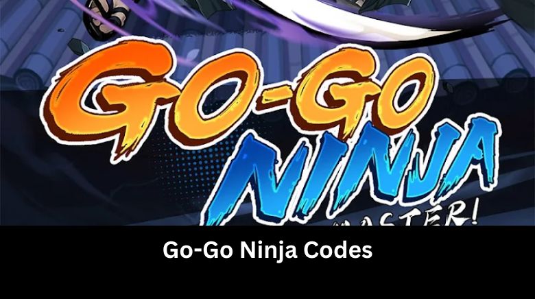 Go-Go Ninja Codes