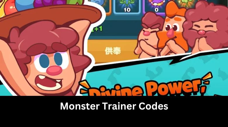 Monster Trainer Codes