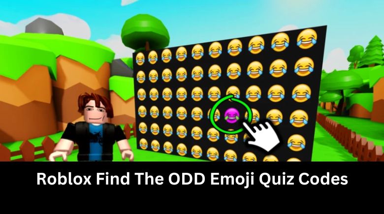 Roblox Find The ODD Emoji Quiz Codes