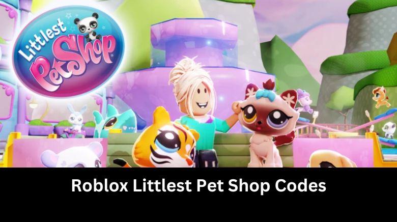Roblox Littlest Pet Shop Codes