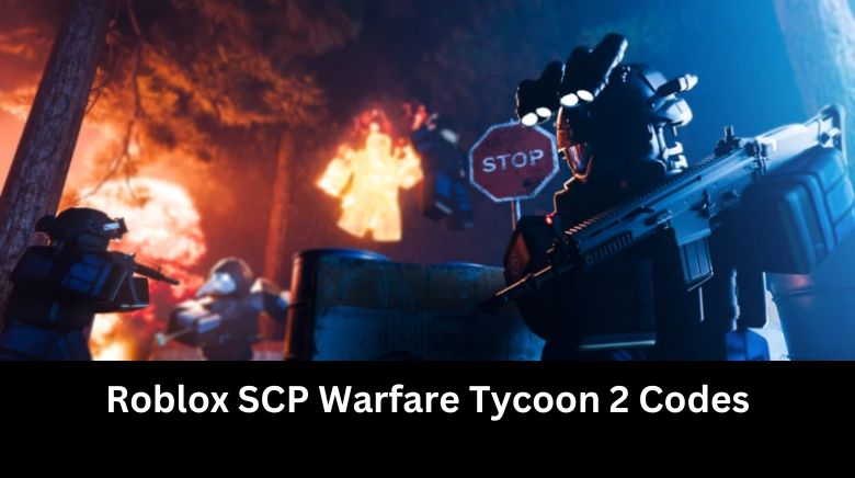 Roblox SCP Warfare Tycoon 2 Codes