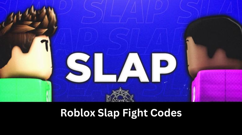 Roblox Slap Fight Codes