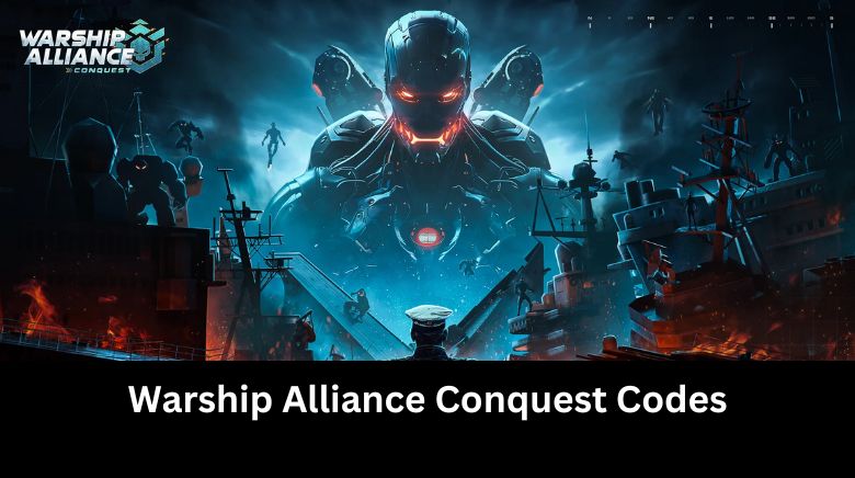 Warship Alliance Conquest Codes