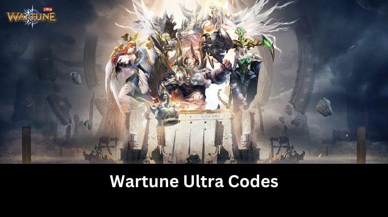Wartune Ultra Codes