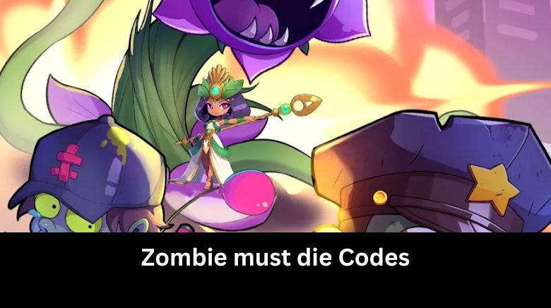 Zombie must die Codes