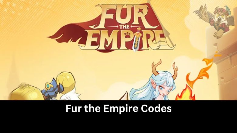 Fur the Empire Codes
