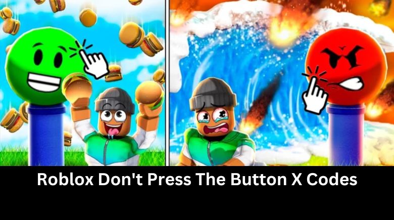 Roblox Don't Press The Button X Codes