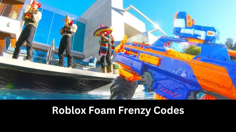 Roblox Foam Frenzy Codes