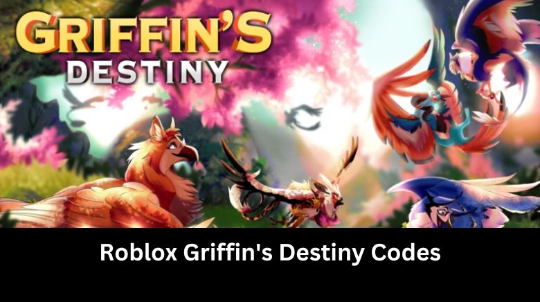 Roblox Griffin's Destiny Codes