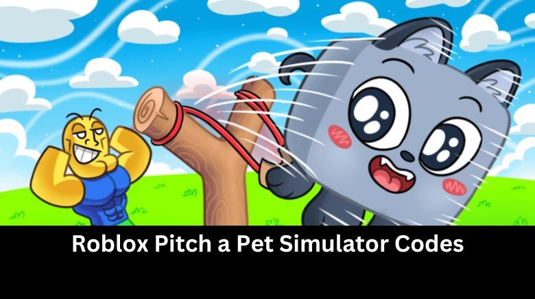 Roblox Pitch a Pet Simulator Codes