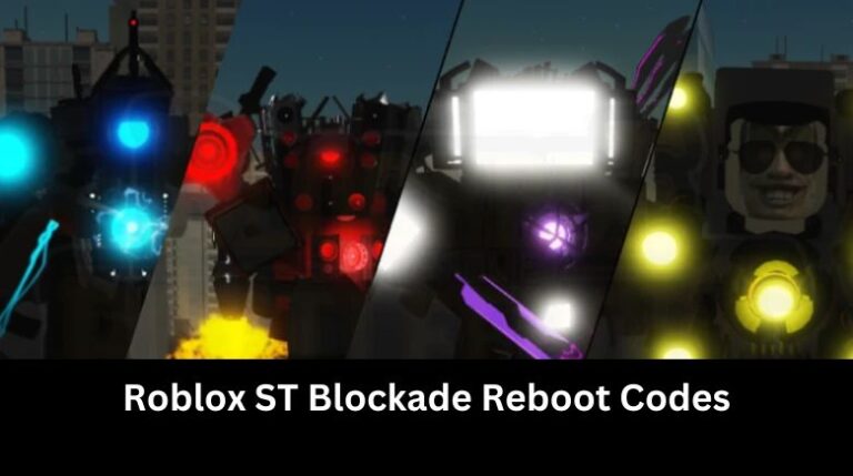 ST Blockade Reboot Codes Wiki [November 2024] - MrGuider