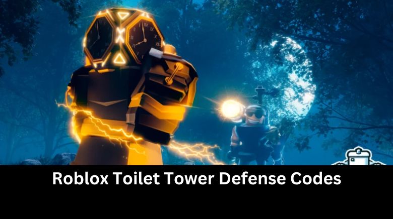 Roblox Toilet Tower Defense Codes