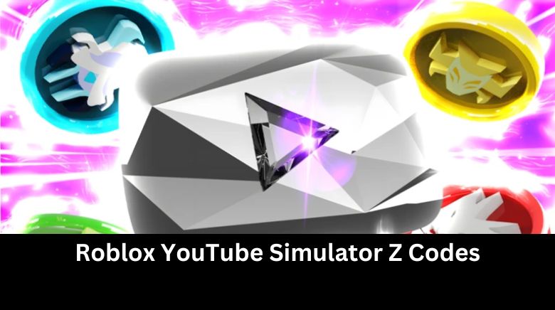 Roblox YouTube Simulator Z Codes