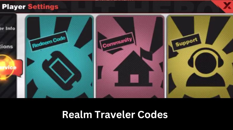 Realm Traveler Codes